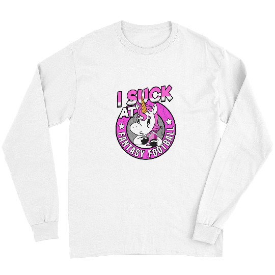 Sport American Football I Suck At Fantasy Football Loser Men Funny vintages Unicorns 1 Long Sleeves