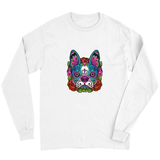 Boston Terrier Pet Skeletons Skulls Boston Terrier Sugar Skull Dog Calavera Dia De Los Muertos 3 Long Sleeves