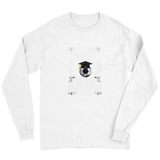 Sport Soccer Proud Poppy Of A Soccer Senior Graduation Poppy Soccer Grad Long Sleeves