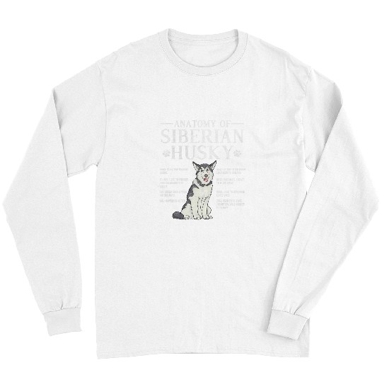 Husky Pet Anatomy of Siberian Husky Huskies Dog Owner Distressed Long Sleeves