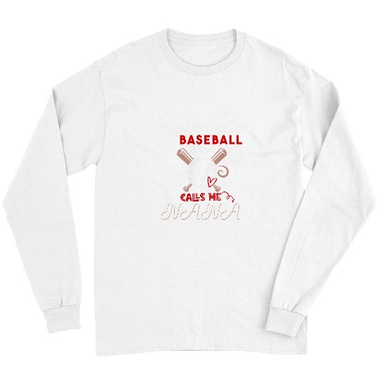 Sport Baseball My Favorite Baseball Player Calls Me Nana Long Sleeves