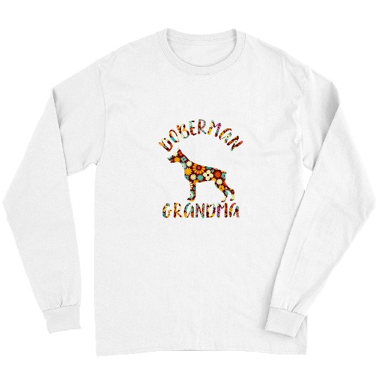 Doberman Pet Pinscher Grandma Dog Grandma Funny Doberman Owner 3 Long Sleeves