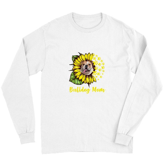 English Bulldog Pet Womens Sunflower Bulldog Mom Dog Lover 43 Long Sleeves