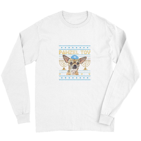 Chihuahua Pet Pawzel Tov Jewish Chihuahua Dog Funny Hanukkah Long Sleeves