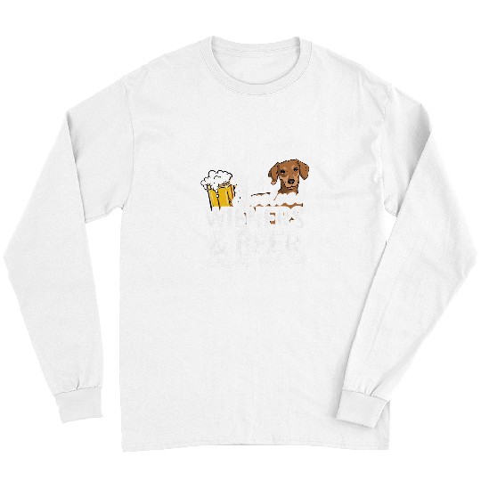 Dachshund Pet If It Involves Wieners Beer Count Me In Doxie Long Sleeves