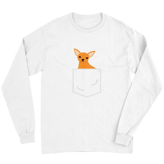 Chihuahua Pet Pocket Chihuahua Lover Chihuahua Mom Dad Long Sleeves