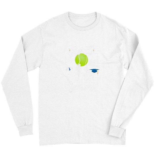 Sport Tennis Mom Senior Year Class of Senior Long Sleeves