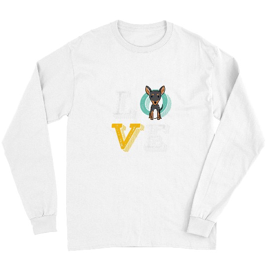 Miniature Pinscher Pet I Love Miniature Pinscher Cute and Funny Dog Lover Puppy Long Sleeves