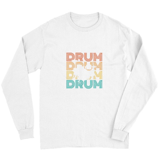 Funny Drummer Retro Graphic Drums Band Member Rock Music Drumming 3 Long Sleeves