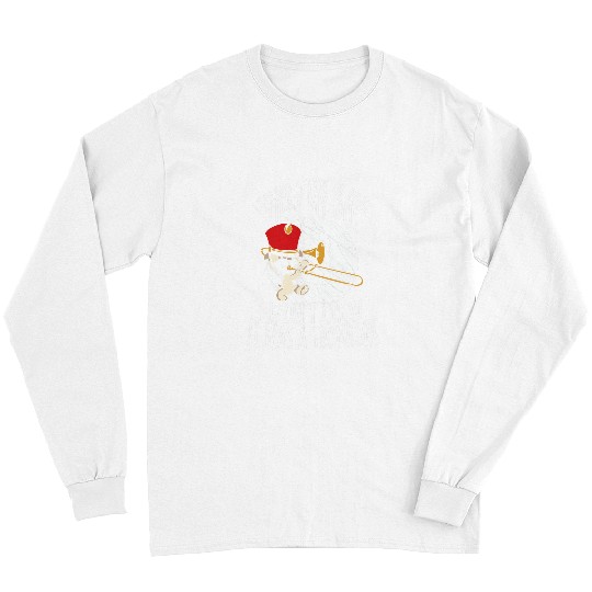 Funny trombones Bone Joke Orchestra Parade Marching Band Trombone Long Sleeves