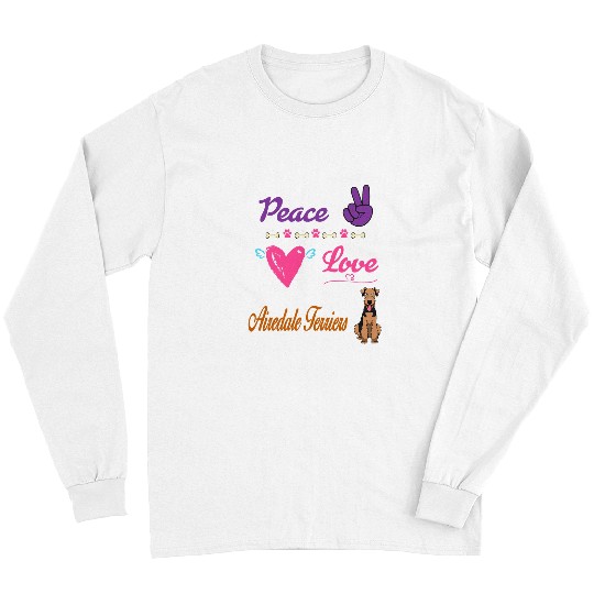 Airedale Terrier Pet I Love Dog Airedale Terriers and Peace Love Dog Long Sleeves