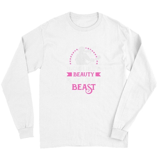Sport Lacrosse Gift Look Like A Beauty Play Like A Beast Women Lacrosse Player Long Sleeves