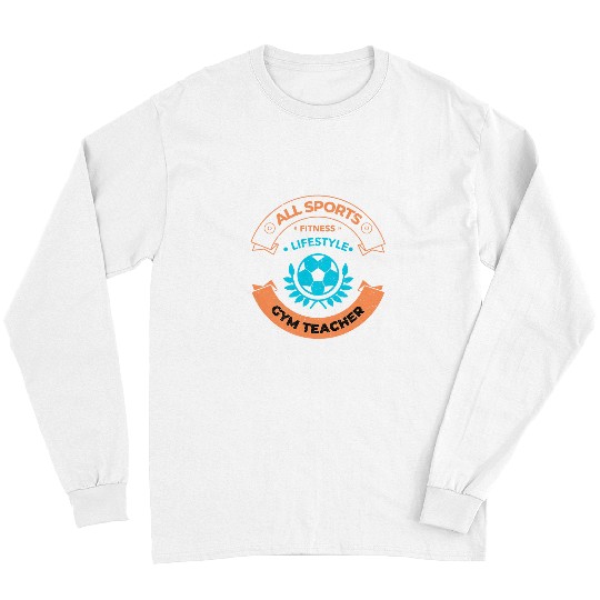 Sport Soccer Gym Teacher s School Soccer Coachs s Soccer Coach Long Sleeves