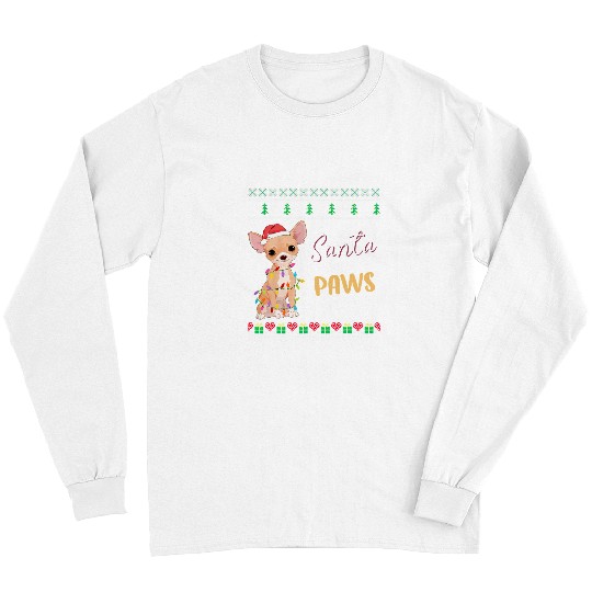 Chihuahua Pet Santa Paws Christmas Dog Chihuahua Dogs Tree Christmas 427 Long Sleeves