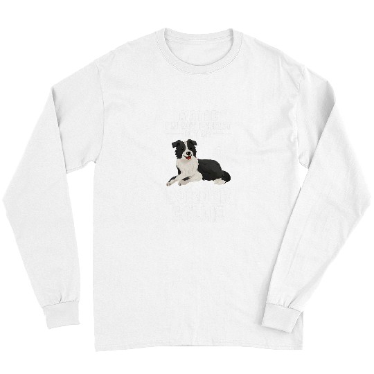 Border Collie Pet My Border Collie loves me Long Sleeves