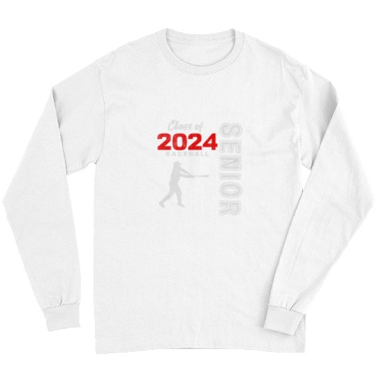 Sport Baseball Player Senior Class of 2024 Graduation 2024 2 Long Sleeves