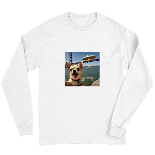 Chihuahua Pet selfie with UFO alien Golden Gate Bridge dog dad Long Sleeves