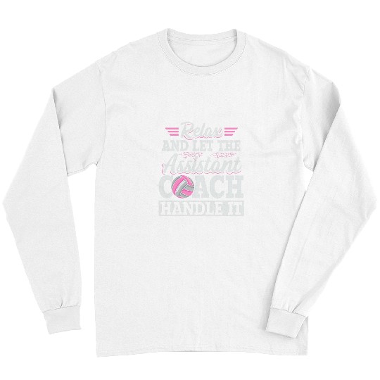 Sport Volleyball Coaching Volleyball Design for a Assistant Volleyball coach Long Sleeves