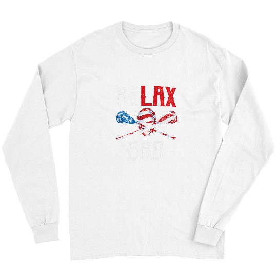 Sport Lacrosse Gift Relax Bro Lacrosse American Flag Lax Lacrosse Player Gifts Long Sleeves