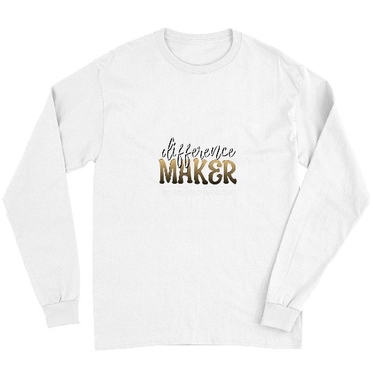 Difference Maker Physical Education Teacher Design Long Sleeves