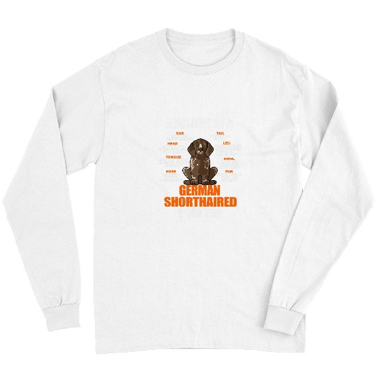 German Shorthaired Pet Anatomy of a German Shorthaired Pointer Dog Dad Long Sleeves
