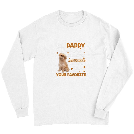 Brussel Pet Brussels Griffon Dog Dear Daddy Thank You For Being My Daddy Long Sleeves