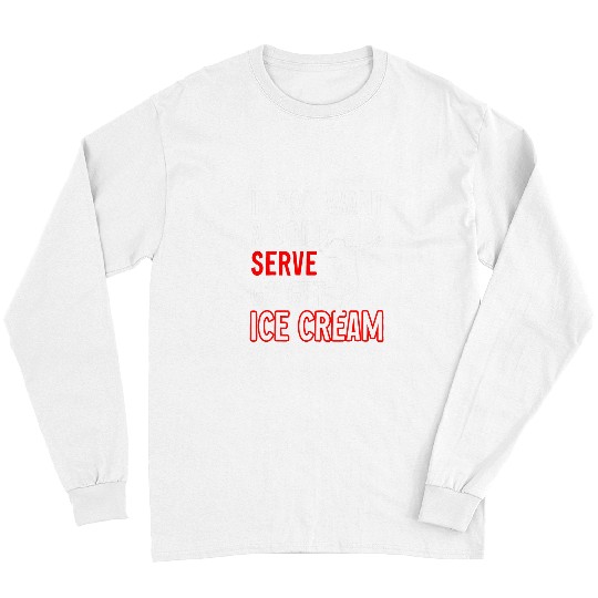 Sport Volleyball Funny If You Want Soft Serve Get Ice Cream Volleyball Long Sleeves