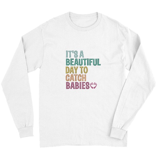 nurses Midwife Thank You OB nurses appreciation Women Men Long Sleeves