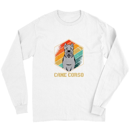 Cane Corso Pet Cane Corsos Dog Owner Cane Corso 3 Long Sleeves