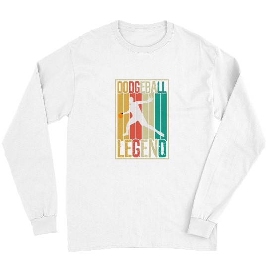 Sport Dodgeball Legend Game Player Funny Dodgeball Long Sleeves