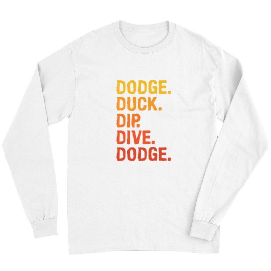 Sport Dodgeball Duck Dip Dive dodges For A Long Sleeves