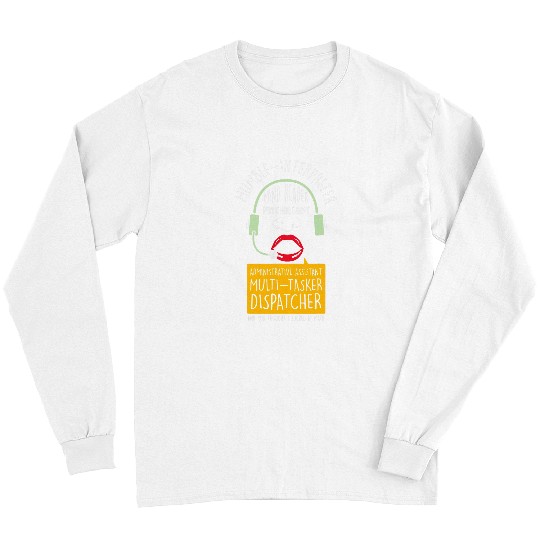 Multitasker Dispatcher 2Mumble Interpreter Long Sleeves