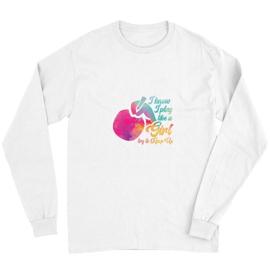 Sport Ping Pong Girl Watercolor Rainbow I Know I Play 21 Long Sleeves