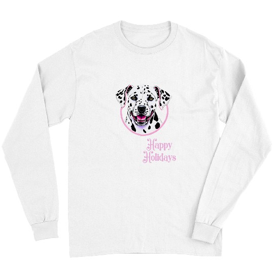 Dalmatian Pet Gentle Cute Dalmatian Dog Wishing Happy Holidays Long Sleeves