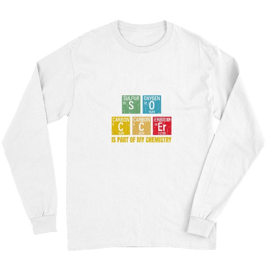 Soccer Is Part Of Chemistry Funny Player Coachs Graphic Long Sleeves