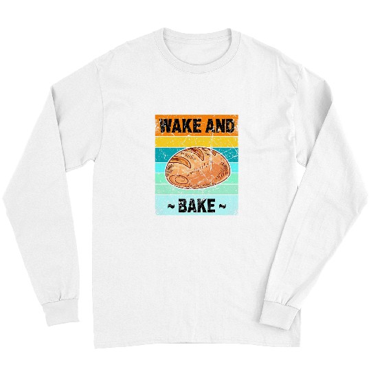 Retro Wake And Bake Sourdough Starter Kit Baker Long Sleeves
