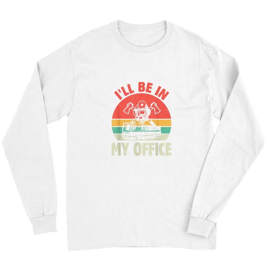 Volunteer Firefighter Fireman Firetruck Fires Department 27 Long Sleeves