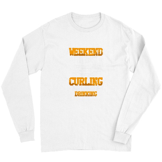 Weekend Forecast Curling with a chance of Drinking Curling Long Sleeves