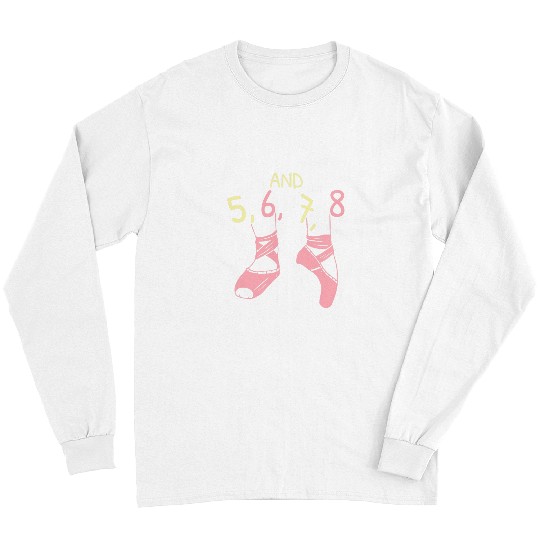 Ballet Lover Ballerina Ballet Dancer Pointe Barre 1 Long Sleeves
