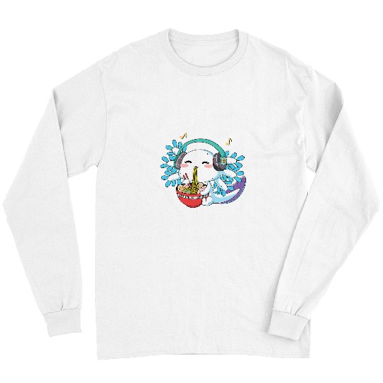 Axolotls Pet Anime Axolotls Waifu Who Love Anime Ramen And Sketching Japan 32 Long Sleeves