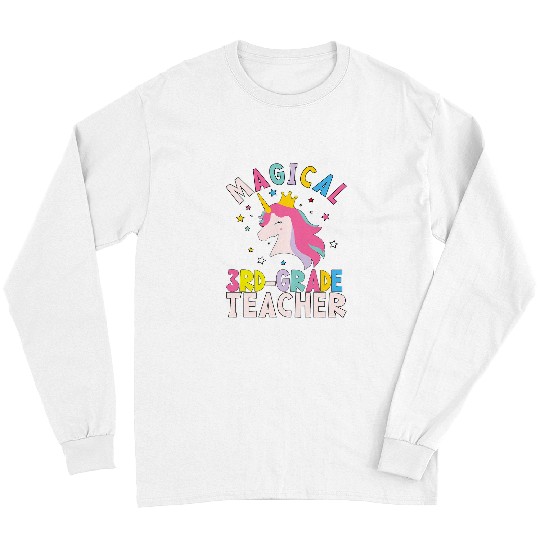 Unicorn Pet Back To School 3rd Grade Teacher Long Sleeves
