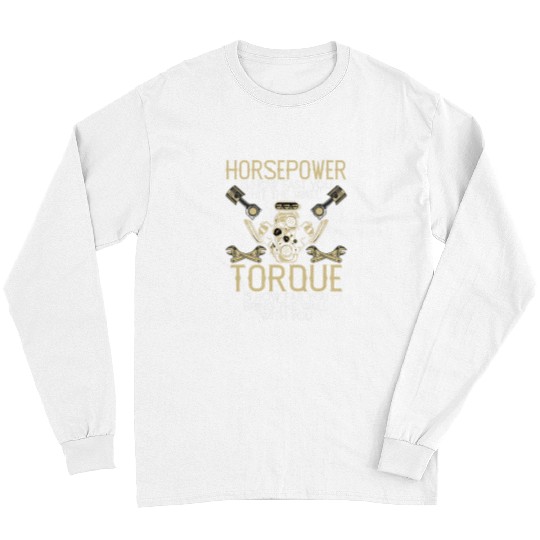 Horse Pet Funny Horsepower Torque Mechanic Long Sleeves