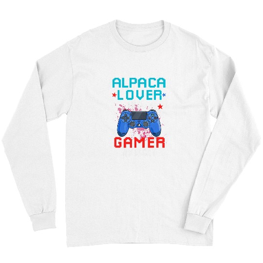 Llama Pet By Day Gamer By Night Alpaca Mom Alpaca Dad Long Sleeves