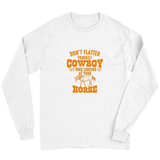 Horse Pet Funny Cowgirl Horse Gift For Western Equestrian Girls Women Long Sleeves