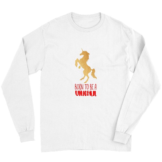 Unicorn Pet Cool born to be unicorn startup Long Sleeves