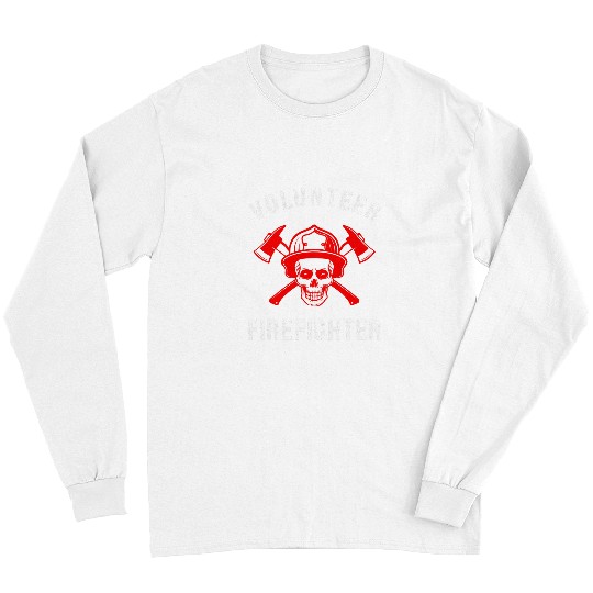 Volunteer Firefighter Fireman Skull Firefighting Long Sleeves