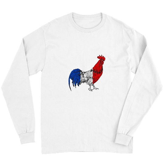 Chicken Pet France Flag French Pride France Flag French Roots Rooster Long Sleeves