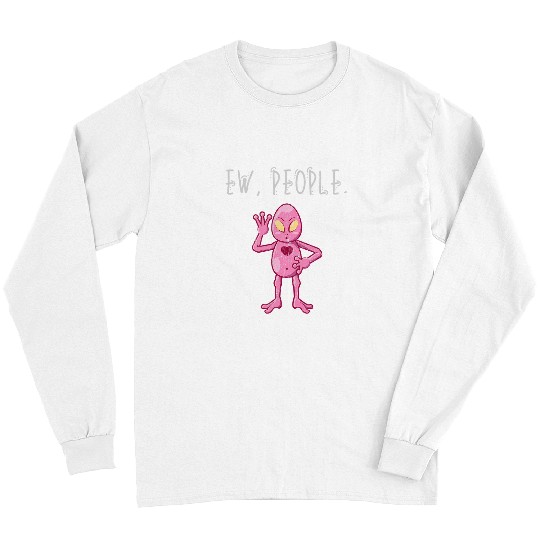 Aliens UFO Ew People Pink Alien Distressed 21 Long Sleeves