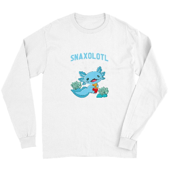 Axolotls Pet SnAxolotls Cute Axolotls French Fries Food Lover Animal Lover Long Sleeves