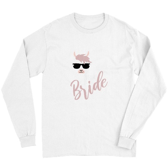 Llama Pet Team Bride llama alpaca bachelorette party Long Sleeves